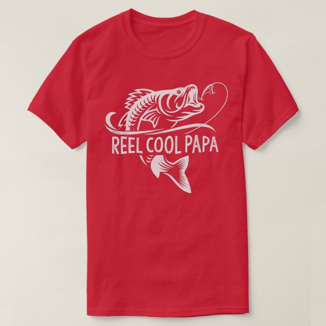 T-shirt Reel Cool Papa Pêche Papa Pêcheur Pêcheur Poisson  (Design devant)