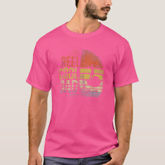 T-shirt Reel Cool Papa Pêcheur papa Pêcheur Fête des pères