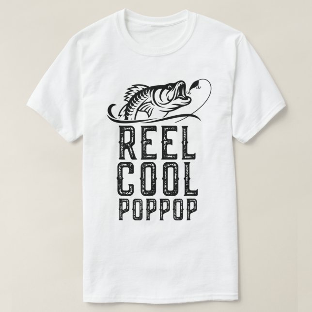 T-shirt Reel Cool Pop-Pop Fishing Funny Grandpa Pop Pop T- (Design devant)