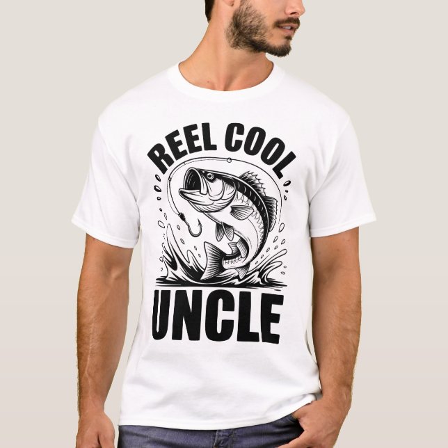 T-shirt Reel Cool Uncle Fishing Funny Fisherman Gift (Devant)
