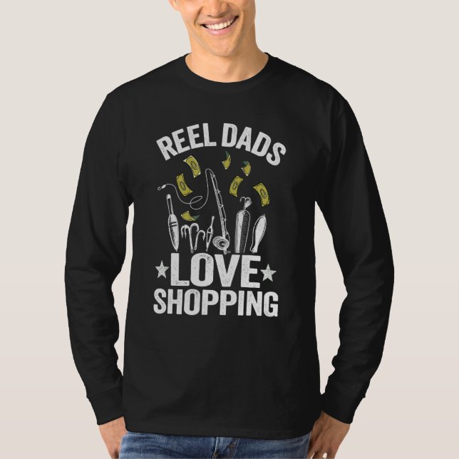 T-shirt Reel Dads Love Shopping Grandpa Fisherman Gear Bas (Devant)