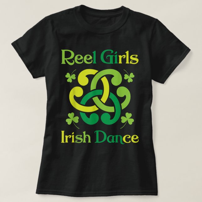 T-shirt Reel Girls Irish Dance Danseur Irlandais Ceili Ree (Design devant)