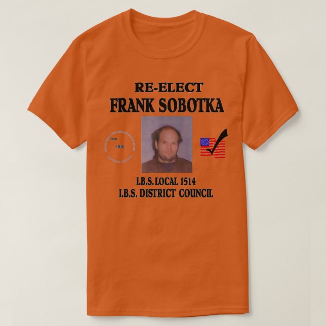 T-shirt ReElect Frank Sobotka (Design devant)