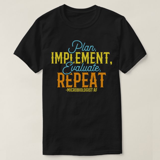 T-shirt RÉÉVALUATION RÉPÉTER LE RÉGIME DE PLAN DE Microbio (Design devant)