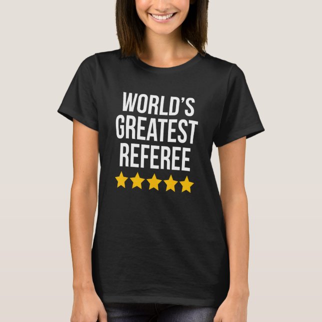 T-shirt Réf. Réf. Référé Adjoint Le Plus Grand Arbitre Du  (Devant)