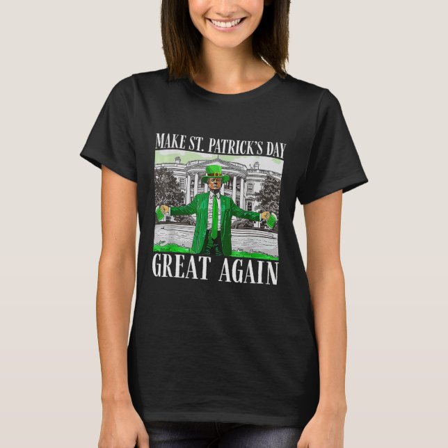 T-shirt Refaire la Saint-Patrick Grande Encore Drôle Trump (Devant)