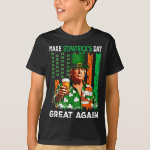 T-shirt Refaire la Saint-Patrick Grande Encore Drôle Trump