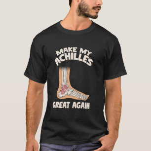 T-shirt Refaire mon tendon d'Achille - Opération du tendon