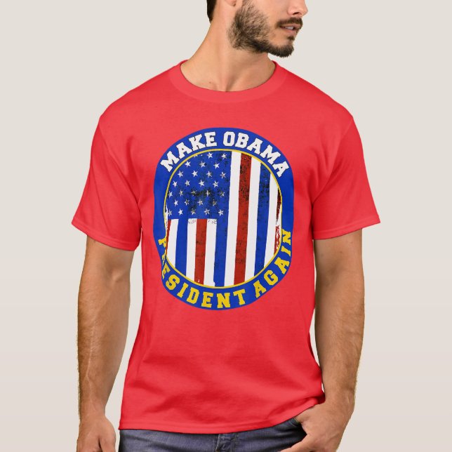 T-shirt Refaire Obama Encore Drôle (Devant)