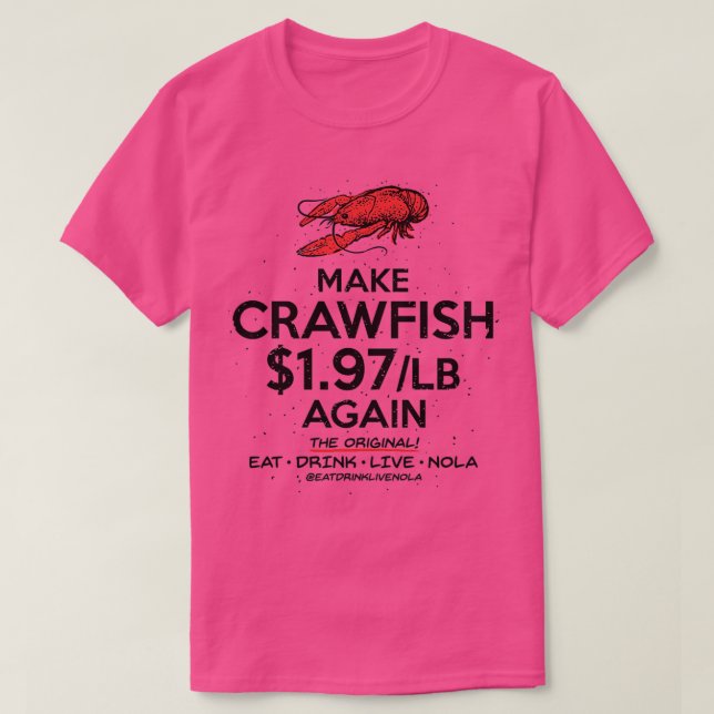 T-shirt REFAITES DU CRAWFISH 197 lb en blanc (Design devant)