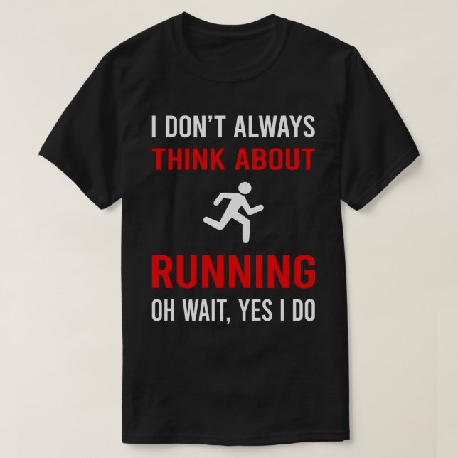 T-shirt Réfléchissez à l'exécution du Runner Run (Design devant)