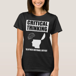 T-shirt Réflexion critique sur l'autre déficit national