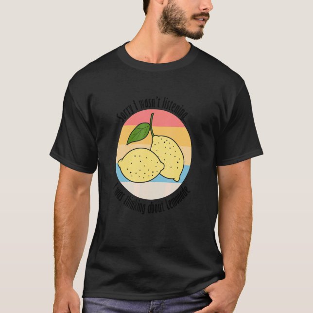 T-shirt Réflexion Sur Les Citrons Lemonade Ironique Dit (Devant)