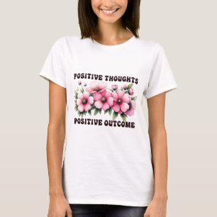 T-shirt Réflexions positives résultat positif