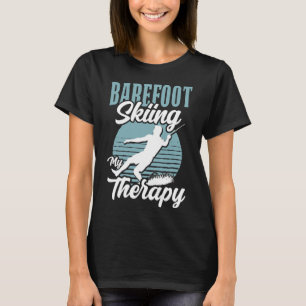 T-shirt Refoot Skiing Est Ma Thérapie Sport Nautique Vie D