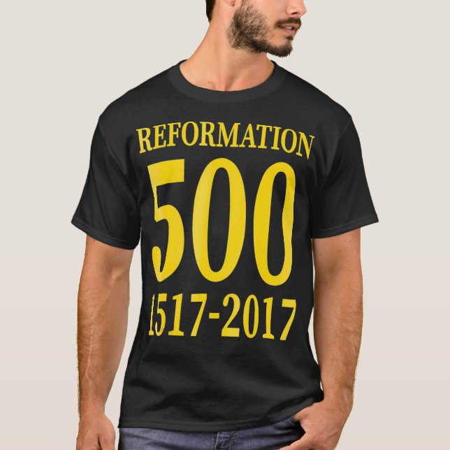 T-shirt Réforme 500 anniversaire 15172017 (Devant)