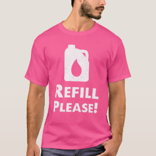 T-shirt Refuel Petrol Price Motorist dit :