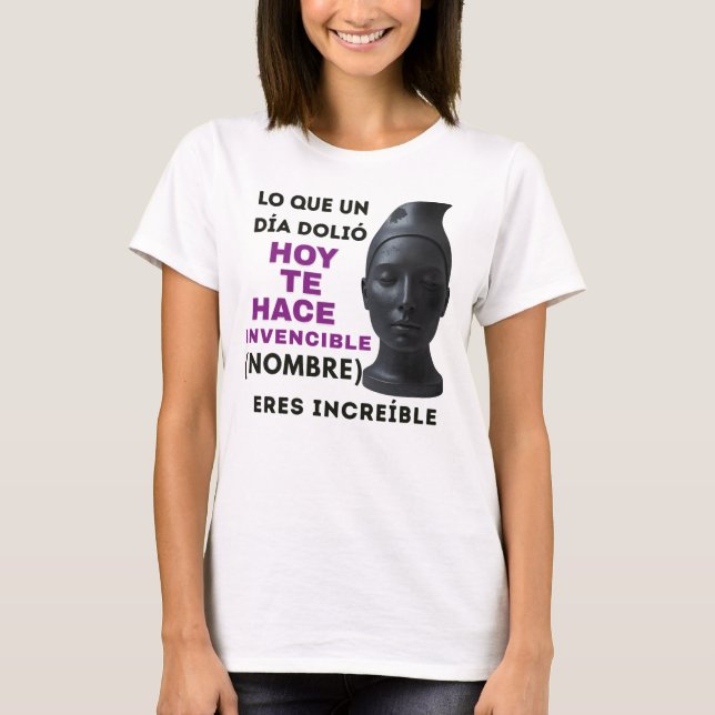 T-SHIRT REGALO PERSONALIZADO(NOMBRE)ERES INVENCIBLE (Devant)