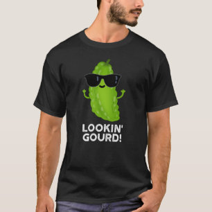 T-shirt Regard Gourd Funny Cool Veggie Pun Dark BG