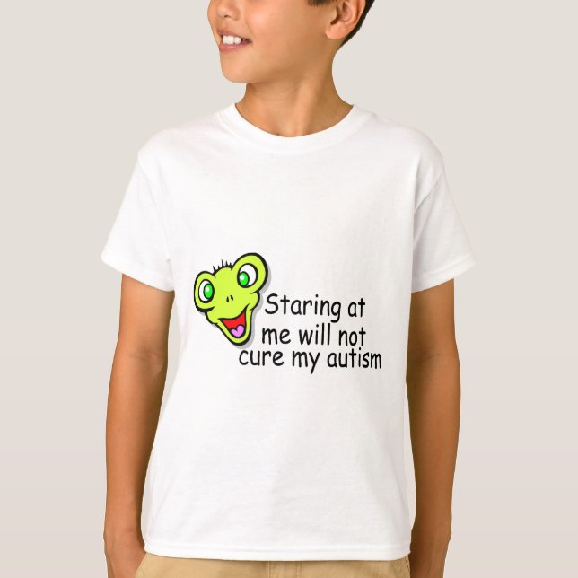 T-shirt Regarder fixement moi ne me guérira pas autisme (Devant)