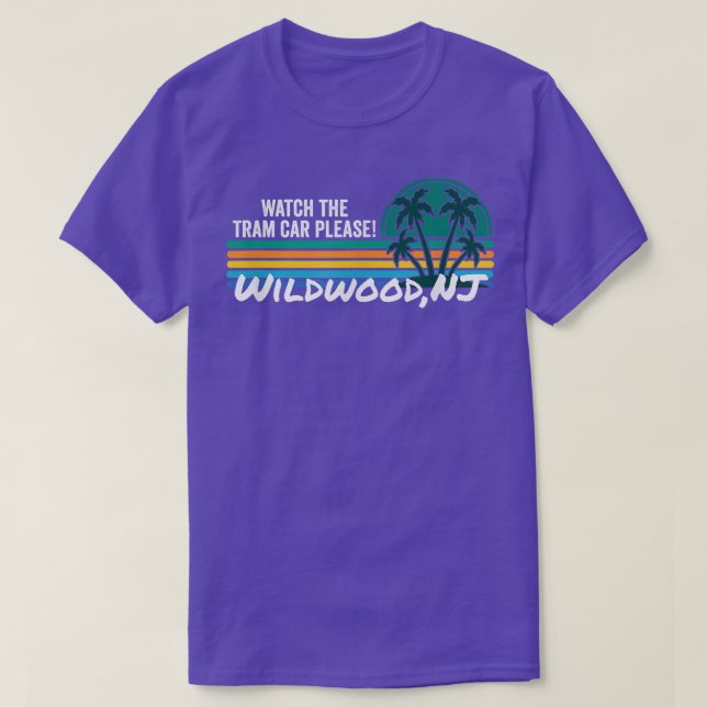 T-shirt Regarder Le Tramway S'Il Vous Plaît Wildwood New J (Design devant)