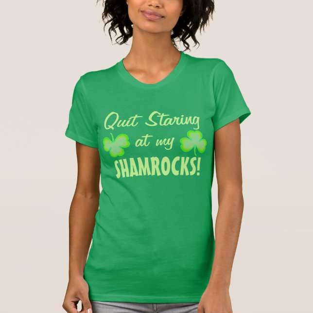 T-shirt Regarder stoppé fixement mes shamrocks (Devant)