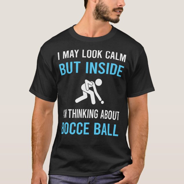 T-shirt Regardez Bocce Bocce Bocci Boccie Calme (Devant)