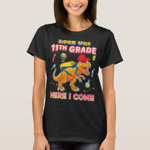T-shirt Regardez En 11e Année Je Viens Onzième Dinosaure