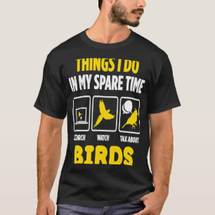 T-shirt Regardez et parlez des oiseaux Oiseaux