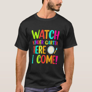 T-shirt Regardez Kinder Garten Ici Je Viens