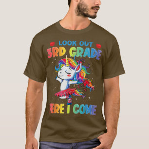 T-shirt Regardez la 3ème année ici je viens Unicorn