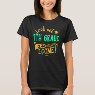 T-shirt Regardez La 7e Année Ici Je Reviens À L'École