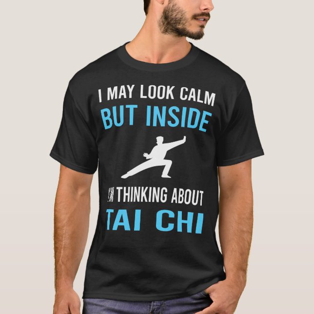 T-shirt Regardez le calme Tai Chi (Devant)