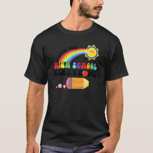 T-shirt Regardez Le Lycée Ici Je Reviens Très Bien À Scho