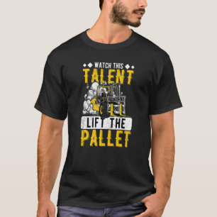T-shirt Regardez Le Talent Left L'Opérateur De Remorquage 
