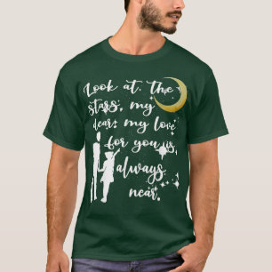 T-shirt Regardez Les Étoiles Ma Chère Fête des pères Drôle