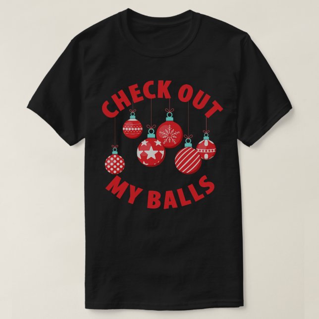 T-shirt Regardez Mes boules (Design devant)