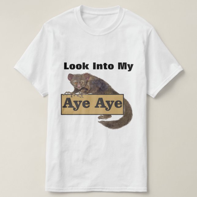 T-shirt Regardez Mon Aye Aye (Design devant)