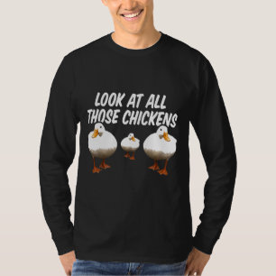 T-shirt Regardez Tous Ces Poulets Drôle Goose Duck Vine M