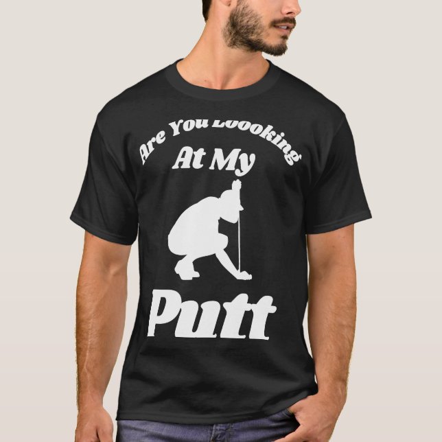 T-shirt Regardez-Vous Mon Putt Golfing Bros Papa Husba (Devant)