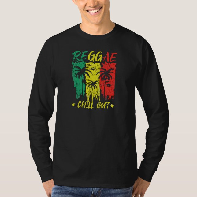 T-shirt Reggae Chill Out Design for Jamaica Music Fans (Devant)