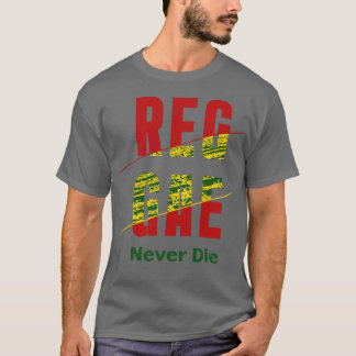T-shirt Reggae ne meurt jamais
