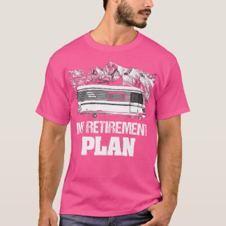 T-shirt Régime De Retraite Camping Rv Retraite Désireuse G