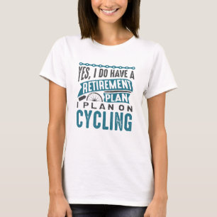 T-shirt Régime de retraite Cyclisme