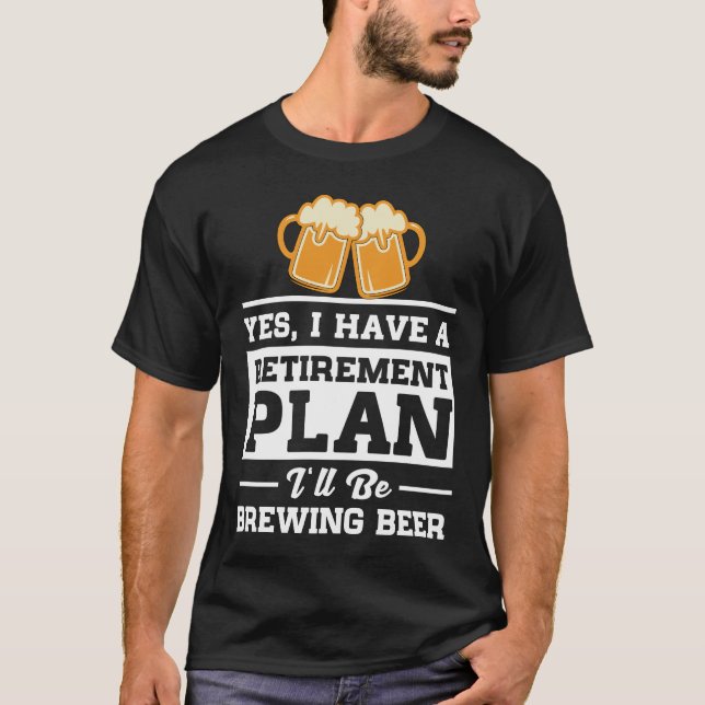 T-shirt Régime de retraite de bière de brassage (Devant)