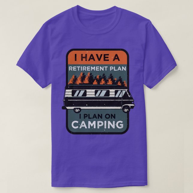 T-shirt Régime de retraite de camping (Design devant)