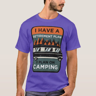 T-shirt Régime de retraite de camping