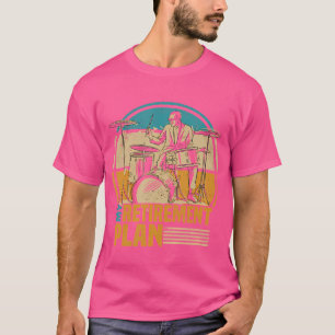 T-shirt Régime de retraite des batteurs - Lecteur de tambo