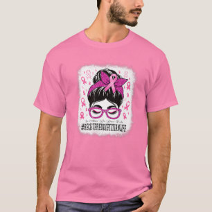 T-shirt Regised Dietian Messy Bun Women Breast Cancer