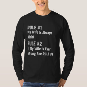 T-shirt Règle #1 Ma Femme A Toujours Raison - Fier Mari
